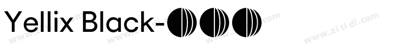 Yellix Black字体转换